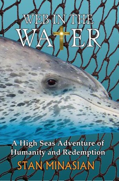 Web in the Water, Stan Minasian - Ebook - 9798201483180