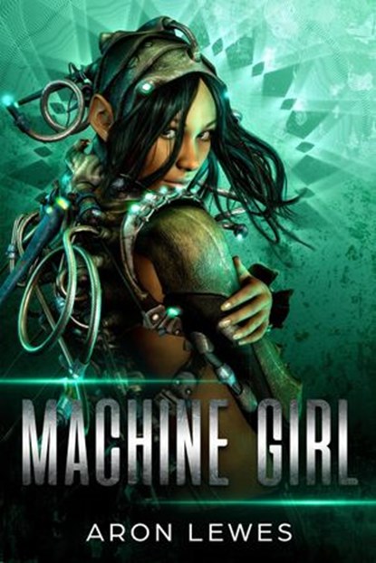 Machine Rebel, Aron Lewes - Ebook - 9798201499310