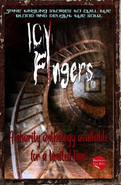 Icy Fingers, Robin Rance ; Annamarie Gardner ; S.C. Lowe ; Hunter Marshall ; D.L. Andersen ; W.A. Ashes ; Cassandra Jones ; B.B. Swann ; Carol Cassada - Ebook - 9798201504397