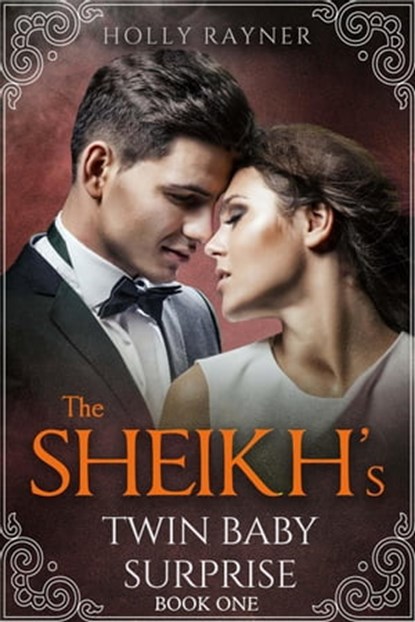 The Sheikh's Twin Baby Surprise, Holly Rayner - Ebook - 9798201509569