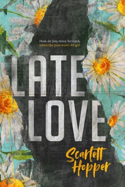Late Love, Scarlett Hopper - Ebook - 9798201523329