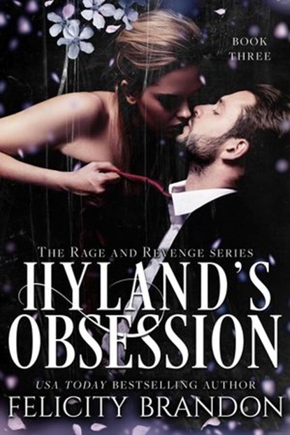 Hyland's Obsession, Felicity Brandon - Ebook - 9798201524494