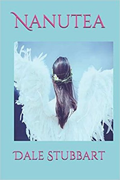 Nanutea, Dale Stubbart - Ebook - 9798201531232