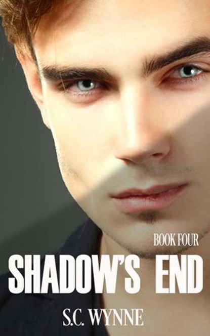 Shadow's End, S.C. Wynne - Ebook - 9798201532291