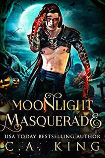 Moonlight Masquerade, C.A. King - Ebook - 9798201583798