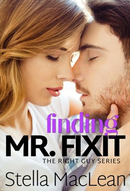 Finding Mr. Fixit, Stella MacLean - Ebook - 9798201610876