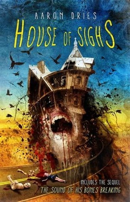 House of Sighs, Aaron Dries - Ebook - 9798201612382