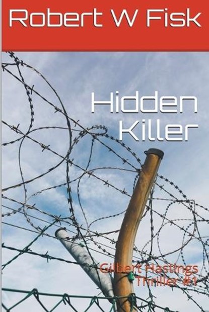 Hidden Killer, FISK,  Robert W - Paperback - 9798201615963