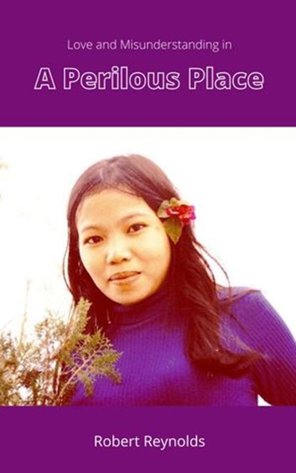 A Perilous Place, Robert F. Reynolds - Ebook - 9798201616342