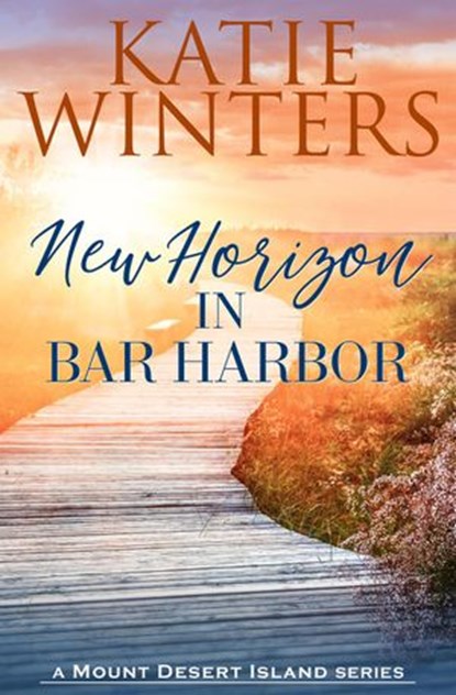 New Horizon in Bar Harbor, Katie Winters - Ebook - 9798201646349