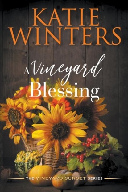 A Vineyard Blessing, Katie Winters - Paperback - 9798201662608