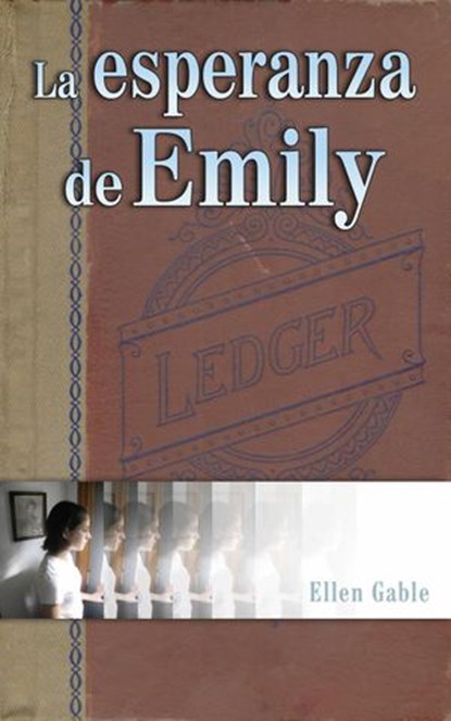 La esperanza de Emily, Ellen Gable - Ebook - 9798201671815