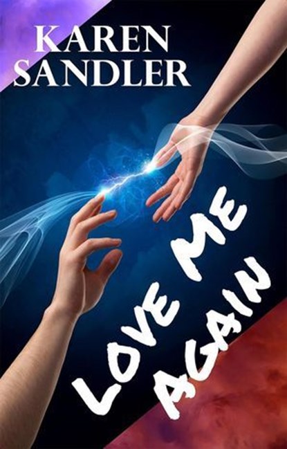 Love Me Again: A Paranormal Romance, Karen Sandler - Ebook - 9798201706401