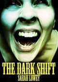 The Dark Shift