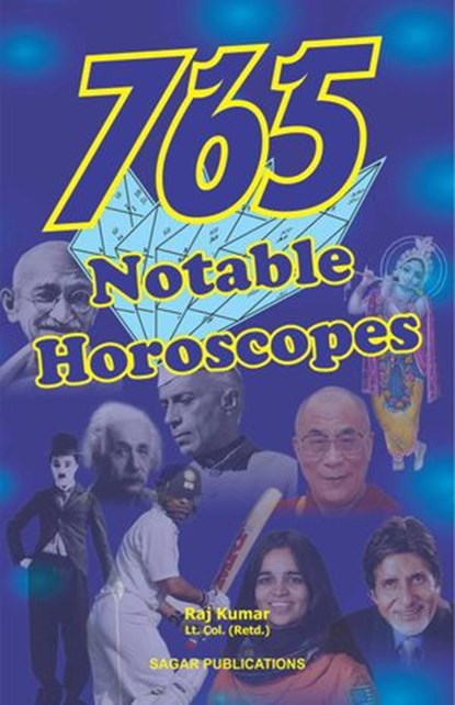765 Notable Horoscopes, Raj Kumar - Ebook - 9798201719159