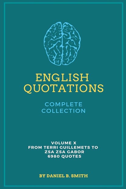 English Quotations Complete Collection, Daniel B. Smith - Paperback - 9798201719432