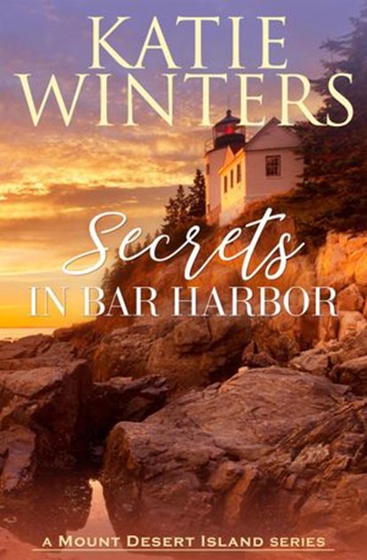 Secrets in Bar Harbor, Katie Winters - Ebook - 9798201722029
