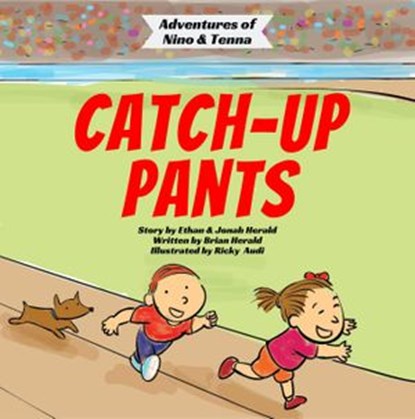 Catch-Up Pants, Brian Herald - Ebook - 9798201724849