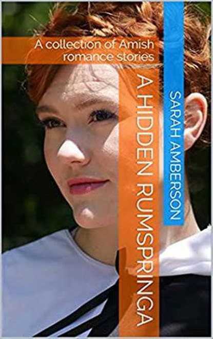 A Hidden Rumspringa, Sarah Amberson - Ebook - 9798201731786