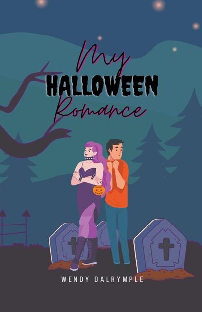 My Halloween Romance, Wendy Dalrymple - Paperback - 9798201737641