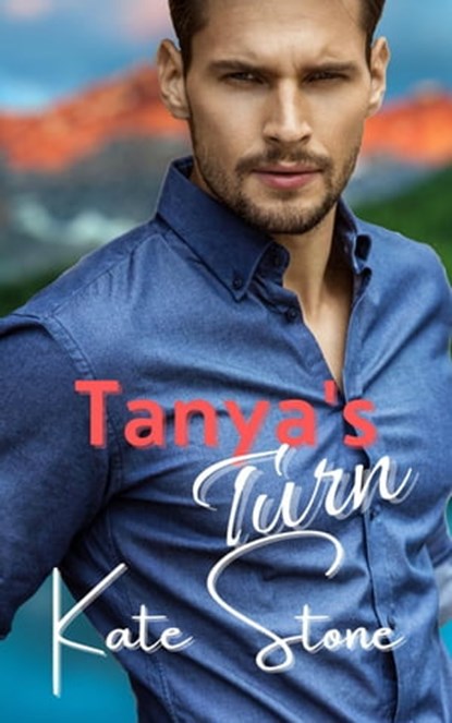 Tanya's Turn, Kate Stone - Ebook - 9798201755799