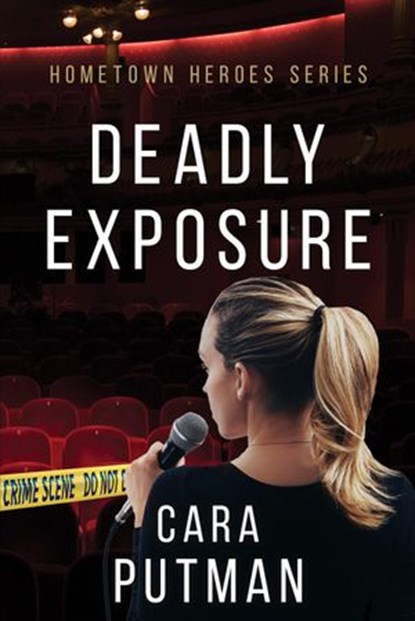 Deadly Exposure, Cara Putman - Ebook - 9798201764524