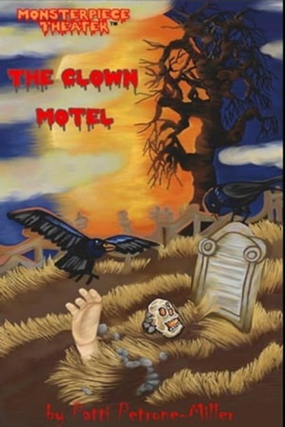 The Clown Motel, Patti Petrone Miller - Ebook - 9798201786175