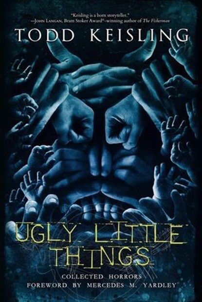 Ugly Little Things, Todd Keisling - Ebook - 9798201797690