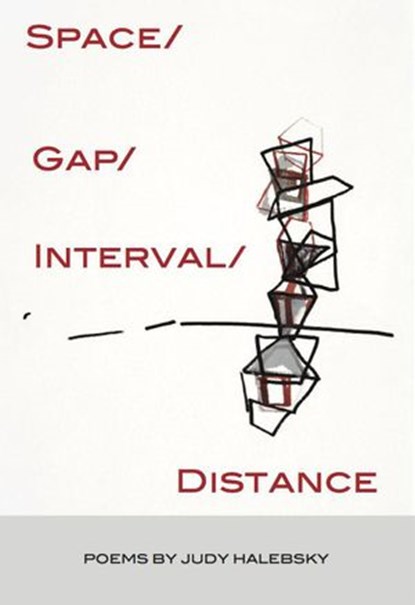 Space/Gap/Interval/Distance, Judy Halebsky - Ebook - 9798201808136