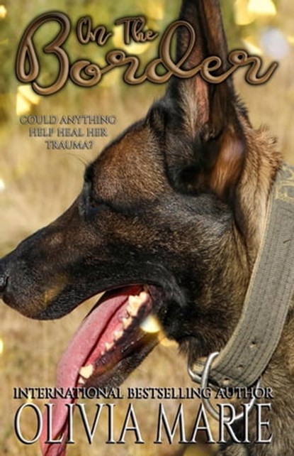 On the Border, Olivia Marie - Ebook - 9798201820664