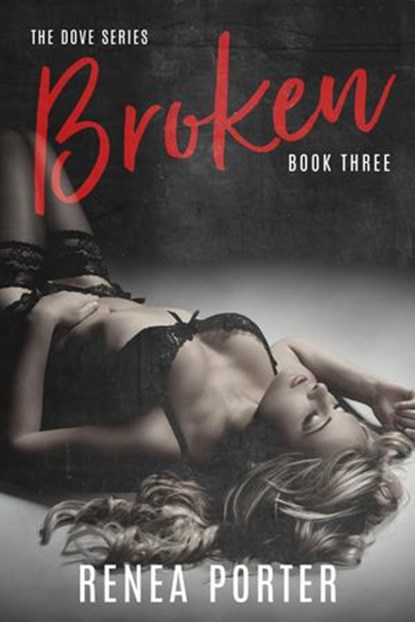 Broken, Devon Youngblood ; Renea Porter - Ebook - 9798201830373