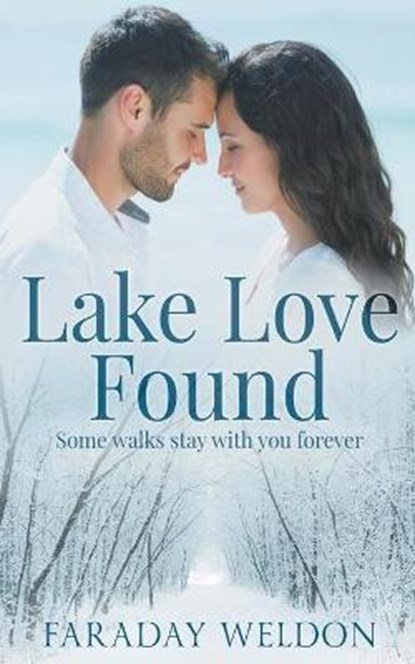 Lake Love Found, WELDON,  Faraday - Paperback - 9798201832650