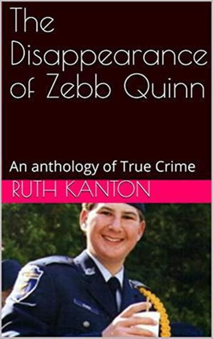 The Disappearance of Zebb Quinn, Ruth Kanton - Ebook - 9798201839024