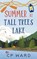 Summer at Tall Trees Lake, Cp Ward - Paperback - 9798201845186