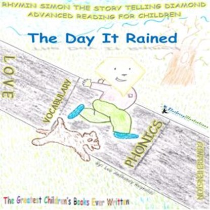 The Day It Rained, Lee Anthony Reynolds - Ebook - 9798201846008