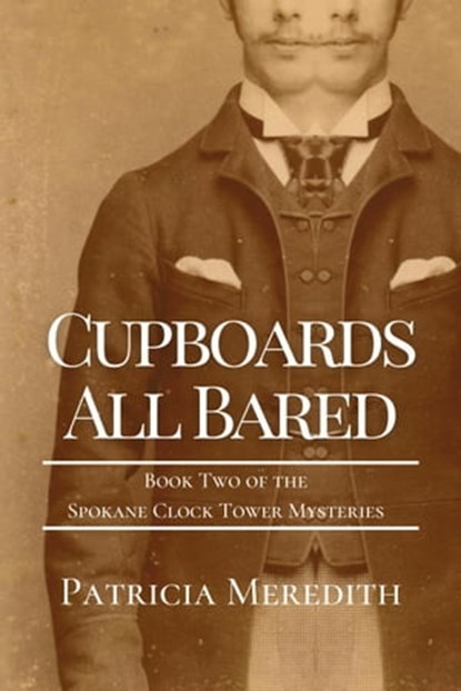 Cupboards All Bared, Patricia Meredith - Ebook - 9798201849870