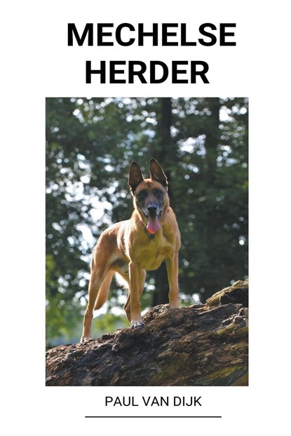 Mechelse herder, DIJK,  Paul Van - Paperback - 9798201855833