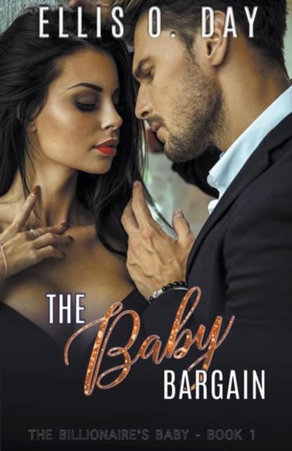 The Baby Bargain, Ellis O Day - Paperback - 9798201857479