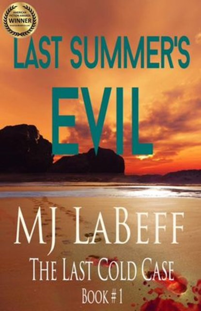 Last Summer's Evil, MJ LaBeff - Ebook - 9798201857950