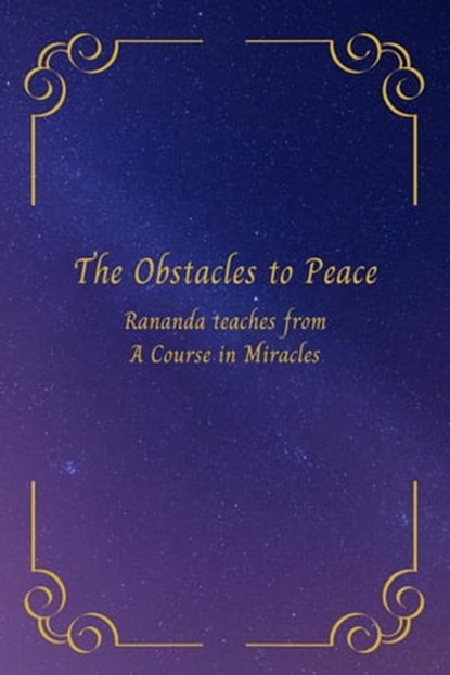 The Obstacles to Peace, Rananda - Ebook - 9798201868192
