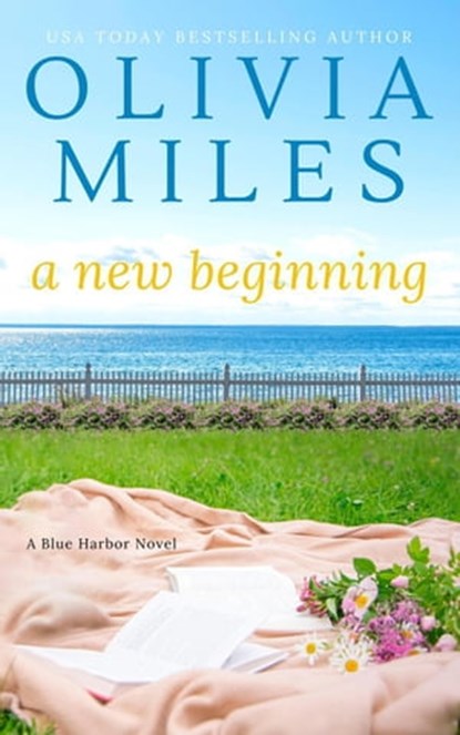 A New Beginning, Olivia Miles - Ebook - 9798201873103