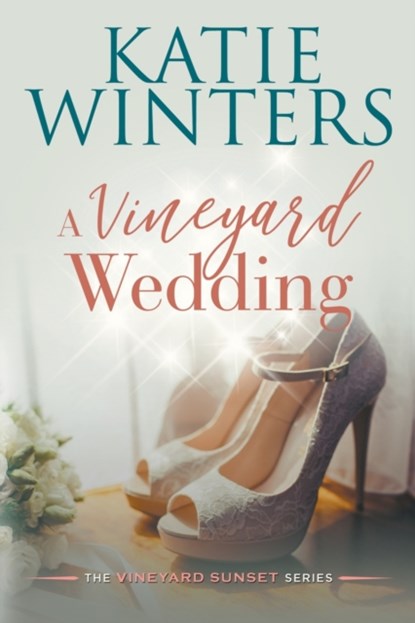 A Vineyard Wedding, Katie Winters - Paperback - 9798201889203