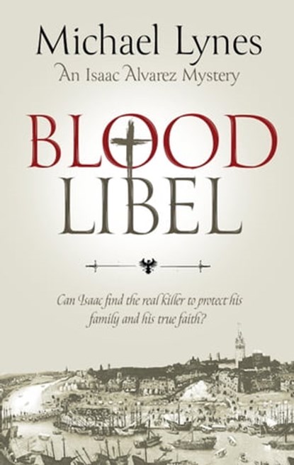 Blood Libel, Michael Lynes - Ebook - 9798201902933
