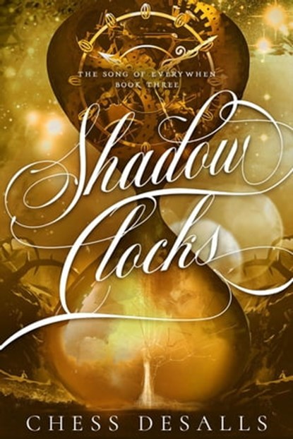 Shadow Clocks, Chess Desalls - Ebook - 9798201905866