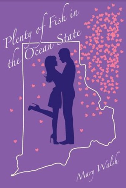 Plenty of Fish in the Ocean State, Mary Walsh - Ebook - 9798201906573