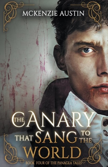 The Canary That Sang to the World, McKenzie Austin - Paperback - 9798201908874