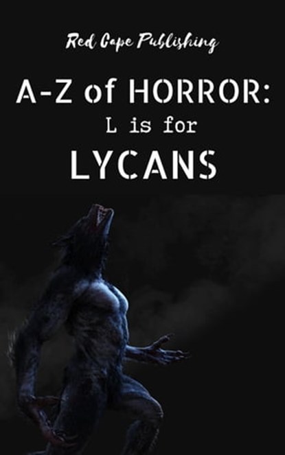 L is for Lycans, P.J. Blakey-Novis - Ebook - 9798201918163