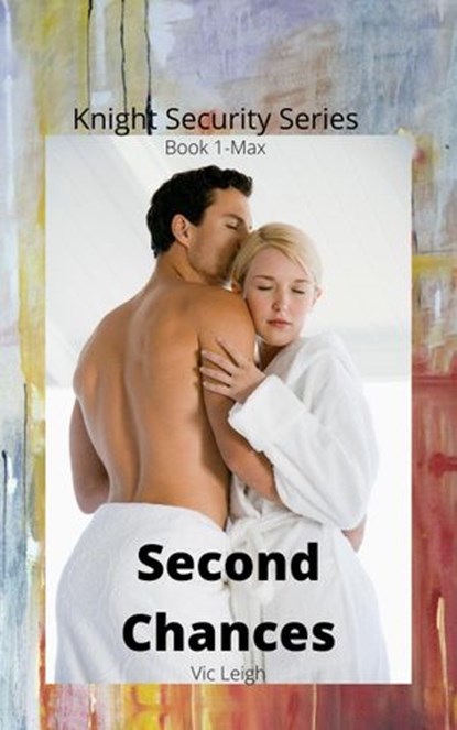 Second Chances, Vic Leigh - Ebook - 9798201920678