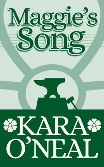 Maggie's Song, Kara O'Neal - Ebook - 9798201920845