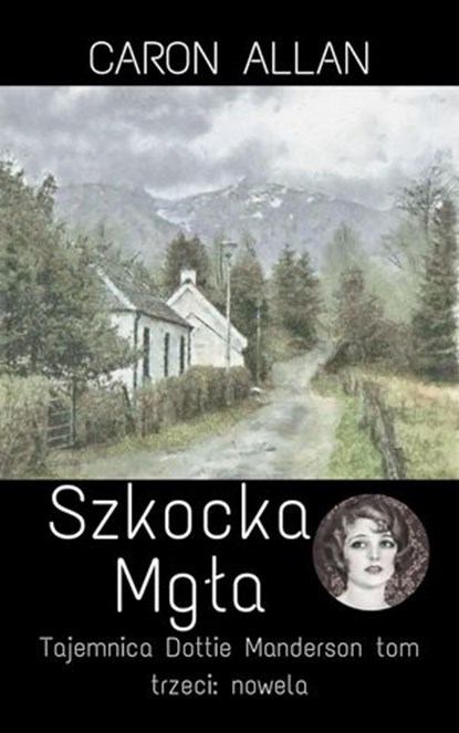 Szkocka mgła:, Caron Allan - Ebook - 9798201932015